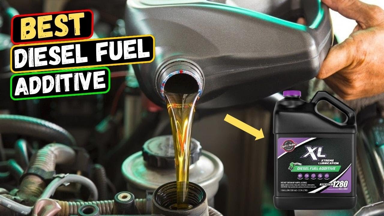 Best Diesel Fuel Additive of 2023  Boost Your Engine's Performance 