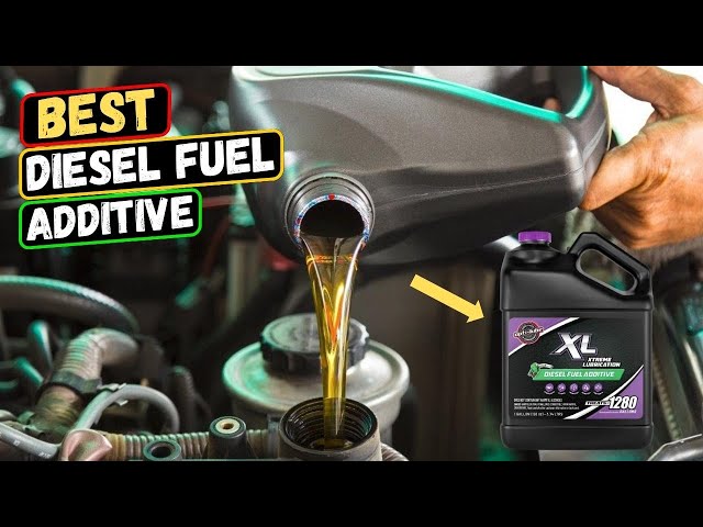 Best Diesel Fuel Additive of 2023  Boost Your Engine's Performance 