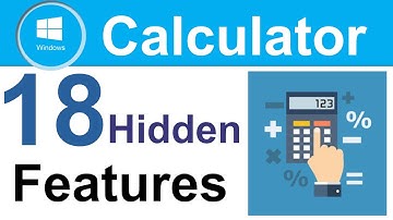 Windows 10 Calculator 18 hidden features