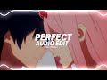 Perfect Ed Sheeran Edit Audio Perfect Ed Sheeran Edit Audio