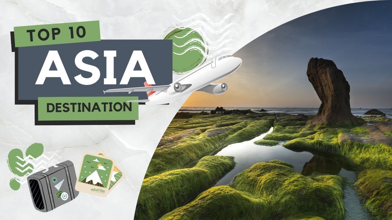 Top 10 Budget Travel Destinations in Asia A Detailed Guide YouTube