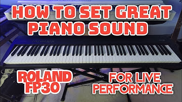 Roland Fp30 - How to set piano sounds Tutorial