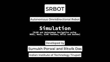 srbot Simulation | Omnidirectional Robot | SLAM | Autonomous Navigation | Nav2 | ROS2 | Gazebo