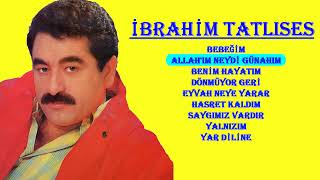 İBRAHİM TATLISES _ EN SEVİLEN ❤ ŞARKILAR _ 03 (Nostalji) #music  ❤ ❤ ❤  (Nostalji)