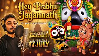 Hey Prabhu Jagannath | Abhay Jodhpurkar | In Cinemas July 17 #mahaprabhujagannathmovie