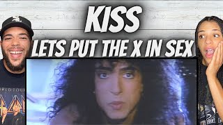 YALL WANTED IT!| FIRST TIME HEARING Kiss - Let's Put The X In Sex REACTION