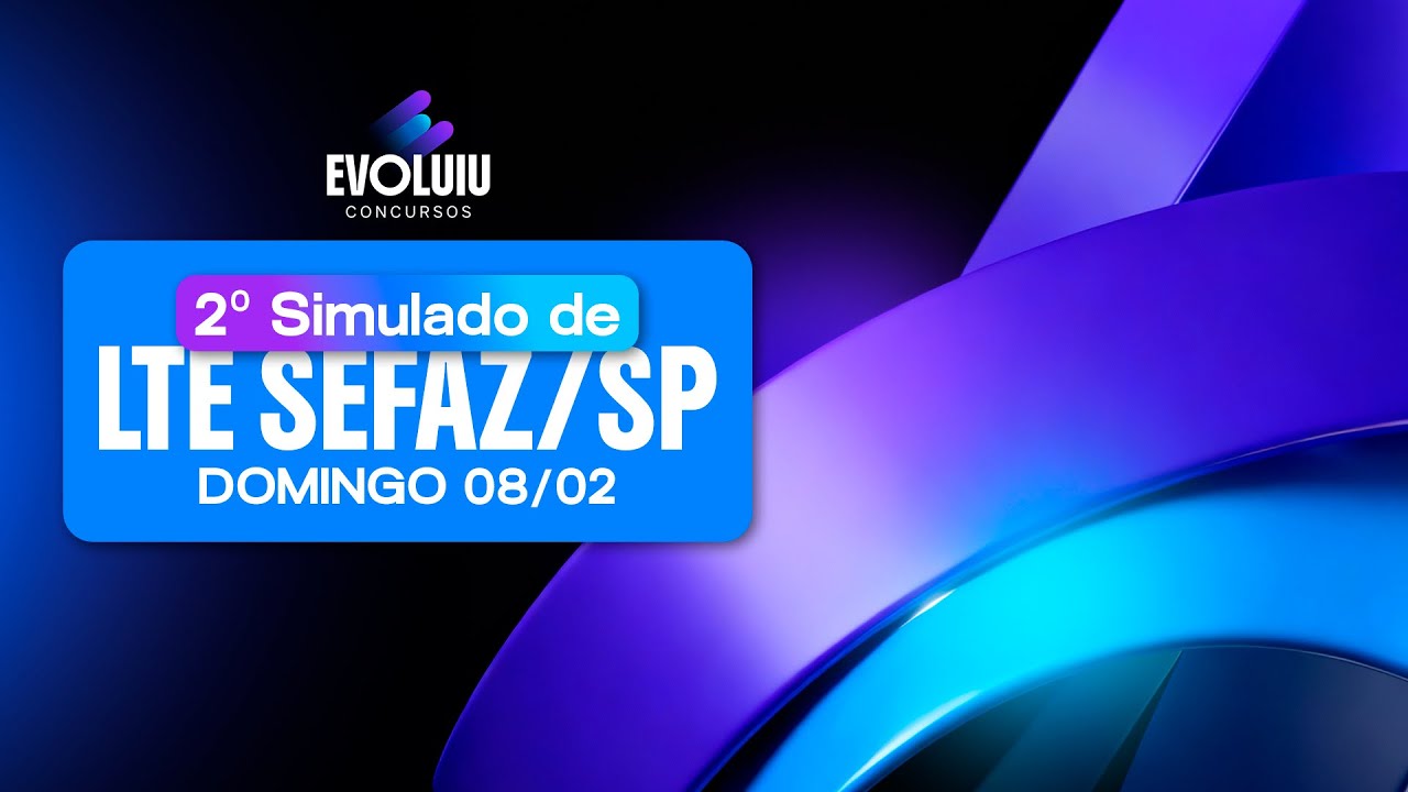 2º Simulado LTE - SEFAZ/SP