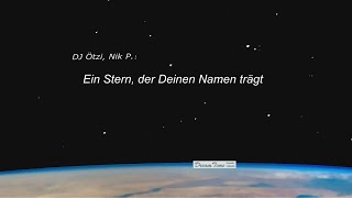DJ Ötzi, Nik P. - Ein Stern, der Deinen Namen trägt