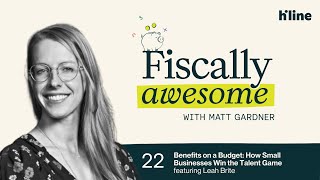 Benefits on a Budget: How Small Businesses Win the Talent Game