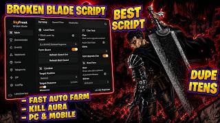 Celebrity Broken Blade Script — AUTO FARM, AUTO QUEST, AUTO BOSS,DUPE ITENS & MORE! (PC/MOBILE) Wealth