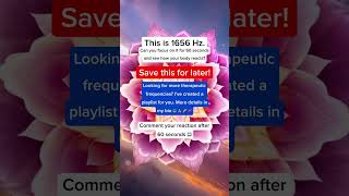 🎵 Discover the Power of #1656Hz! Only the Focused Can Last 60 Seconds!