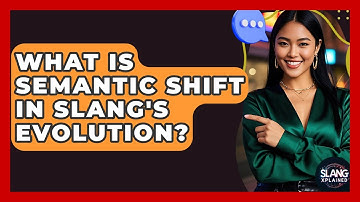 What Is Semantic Shift In Slang