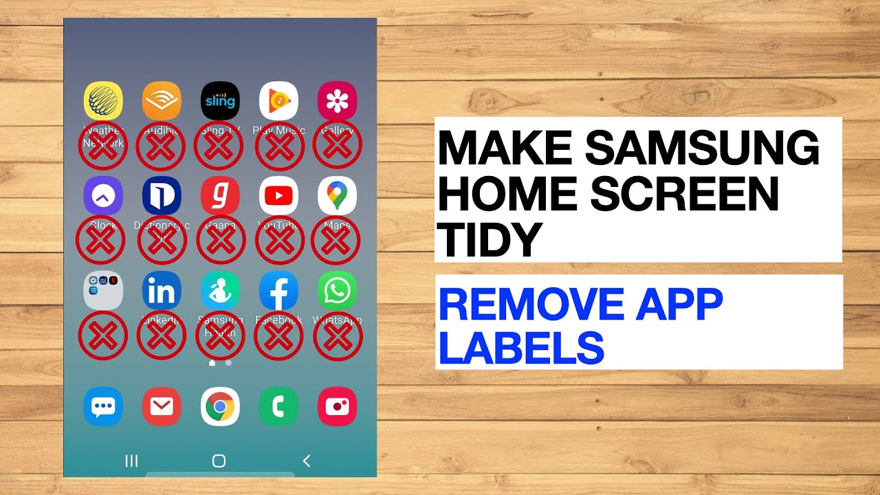 Tidy Up Your Samsung Phone Screen Remove App Icon Labels YouTube