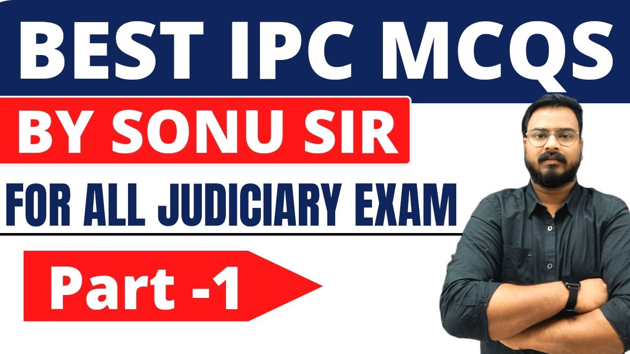 Important IPC 1860 MCQs For All State Judiciary Exam | Target UP APO,MP PJS(J),PUN(J) | Part-2