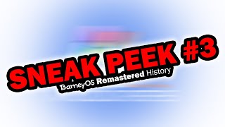 Vissys Operating System Mockups 2 - Sneak Peek 3 Barneyos Remastered History
