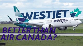 I tried West Jet.. is it better than Air Canada?