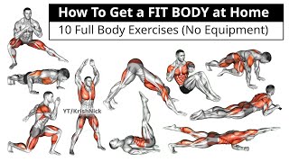 How To Get A Fit Body At Home 10 Full Body Exercises No Equipment