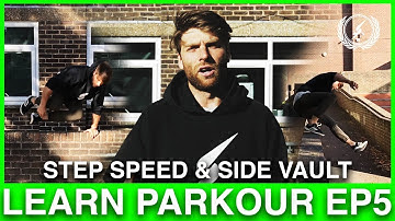 Step Speed & Side Vault Tutorial | Learn Parkour