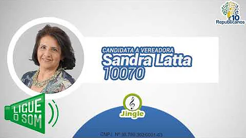 Sandra Latta 10070 | Jingle da campanha.