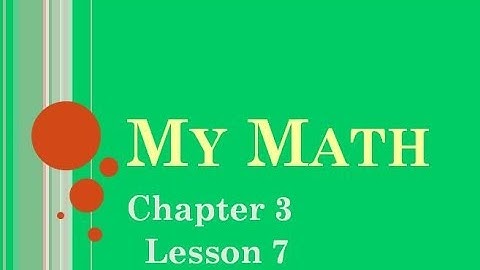 My Math Flip Chapter 3 Lesson 7