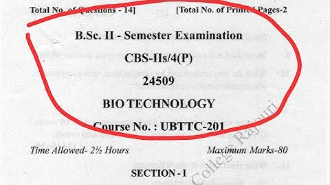 B.A/B.Sc 2ND SEMESTER BIOTECHNOLOGY QUESTION PAPER