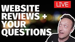 SITE REVIEWS + YOUR QUESTIONS - LIVE!