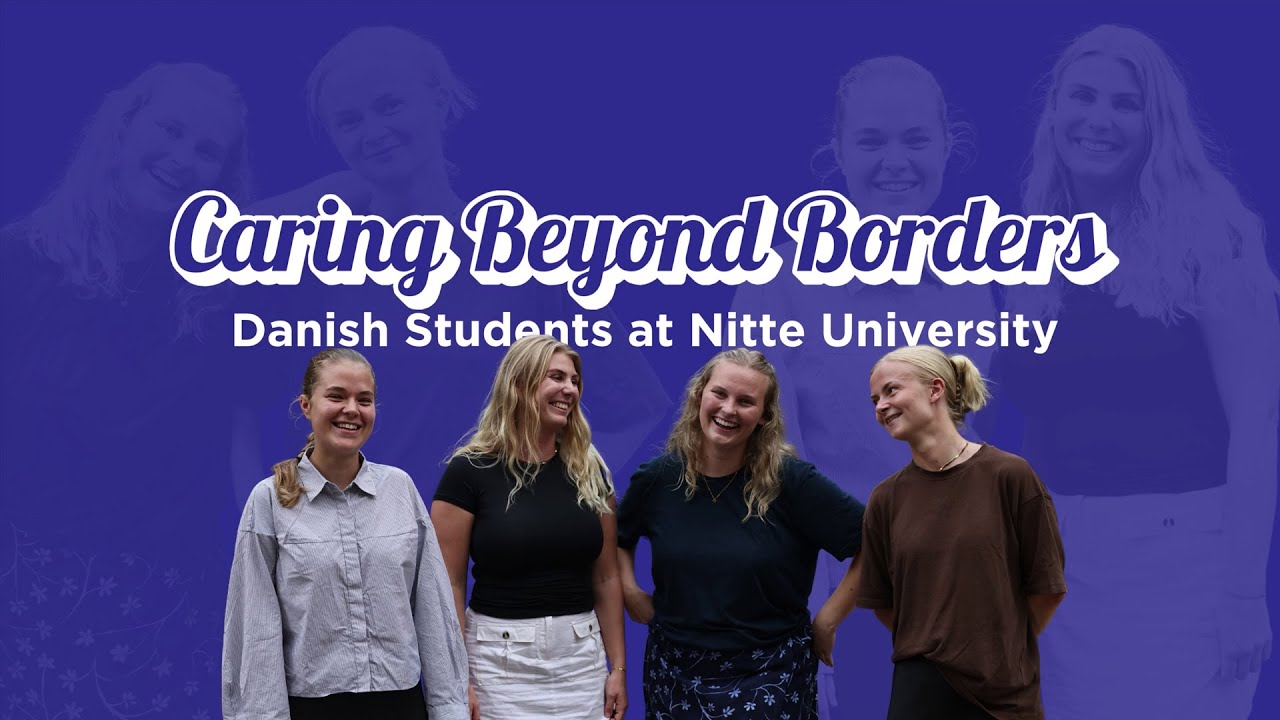 Nursing Across Borders: Danish students experience Indian Healthcare at Nitte University