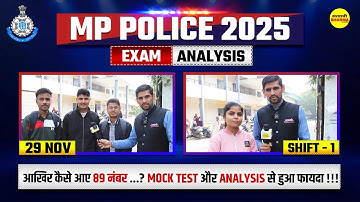 MP POLICE CONSTABLE EXAM ANALYSIS 2025 MP POLICE CONSTABLE EXAM REVIEW 2025 MP POLICE CONSTABLE 2025