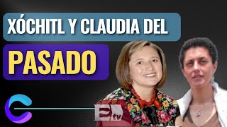 XÓCHITL Y CLAUDIA DEL PASADO: 2018