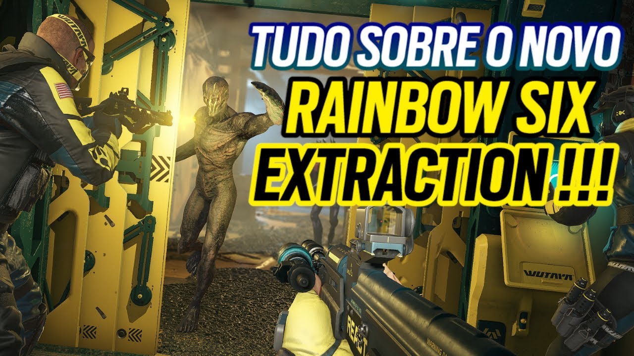 RAINBOW6 EXTRACTION: TUDO O QUE VOCÊ PRECISA SABER! || RAINBOW SIX EXTRACTION