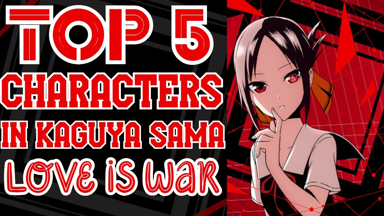 Ranking Kaguya Sama Love Is War Characters Chika Best Anime Ti Ies Youtube