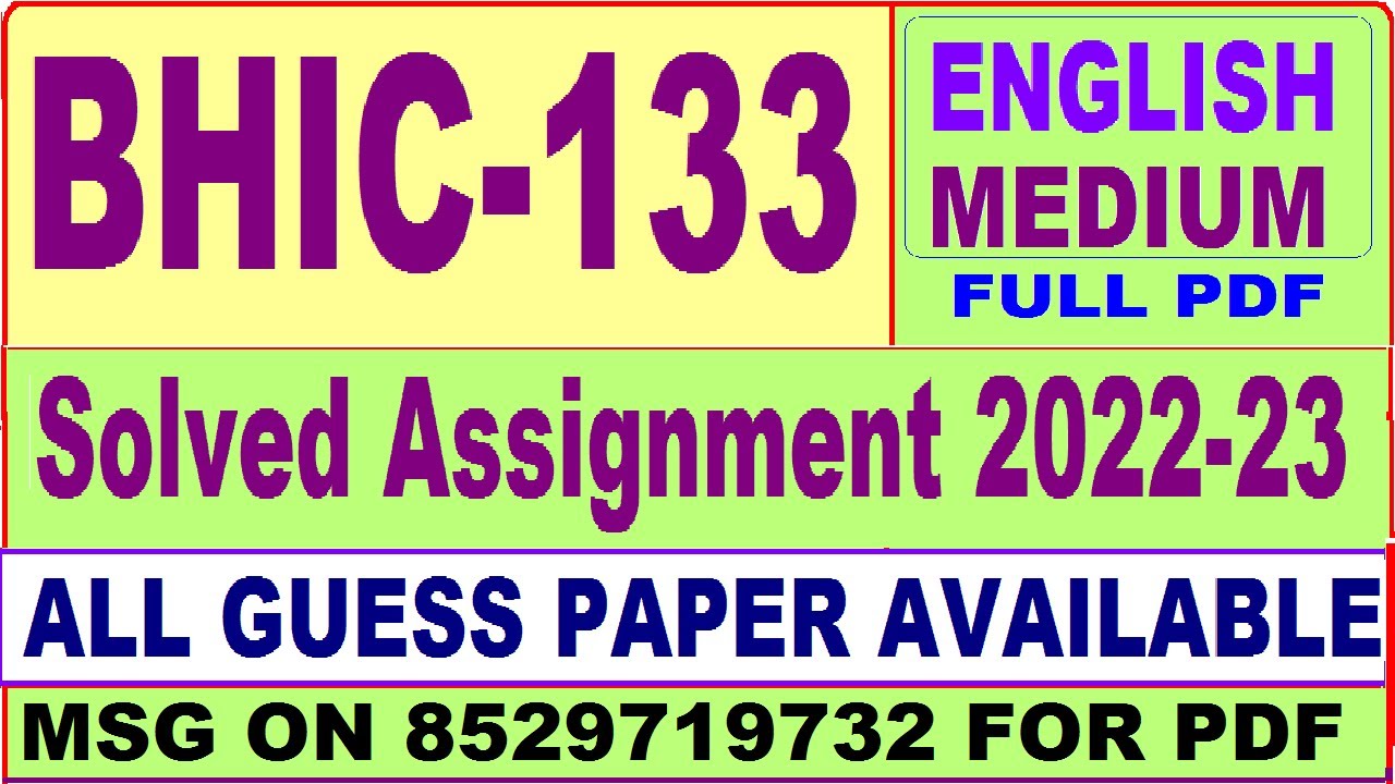 bhic 133 solved assignment in english 2022 23