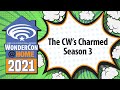 The CW’s Charmed Season 3 | WonderCon@Home 2021