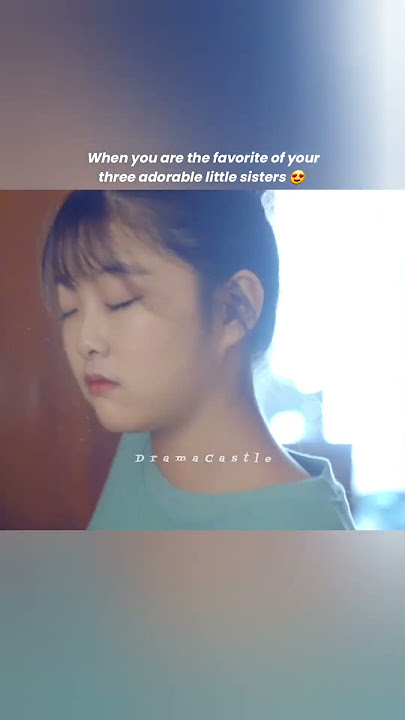 Big brother of three adorable sisters 🥰❤ #kdrama #mysisters #shorts #siblings