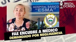 🔴 #EnVIVO | Bajo El Ocaso: FAE ENCUBRE A MÉDICO DEMANDADO POR NEGLIGENCIA