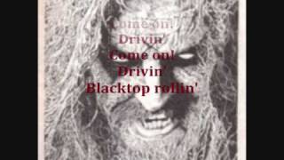 Video thumbnail of "TWO LANE BLACKTOP - Rob Zombie"