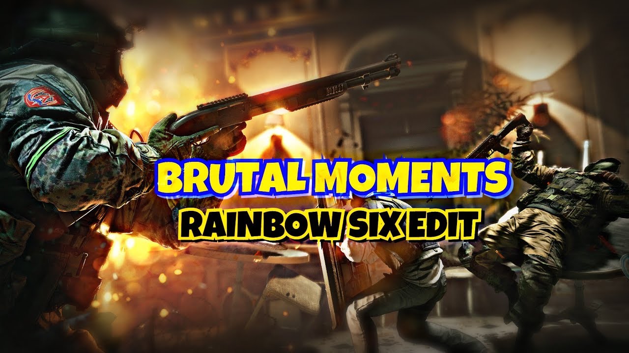 Best R6 Edit RAINBOW SIX EDIT - MEJORES MOMENTOS - YouTube