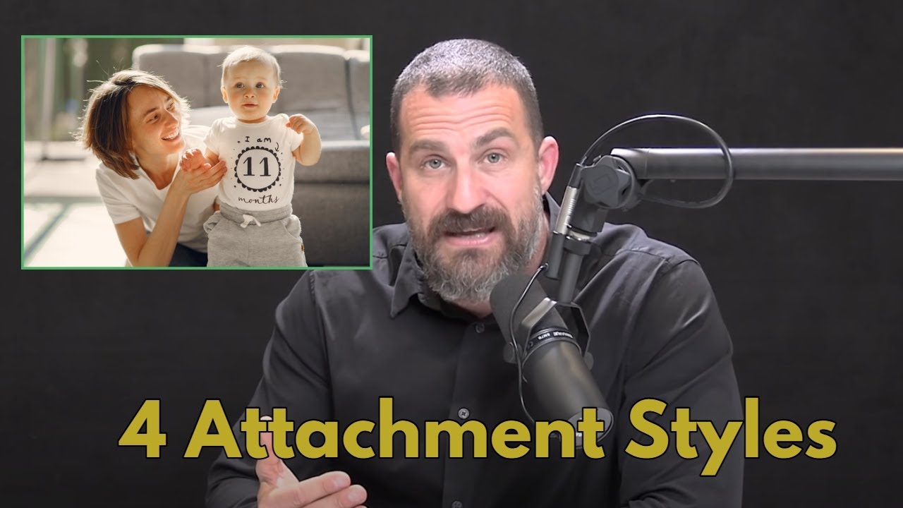 Neuroscientist: 4 Different Attachment Styles