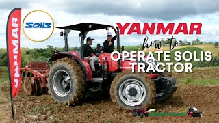 AGRIPRENEUR Episode 29: How to operate Solis Tractor