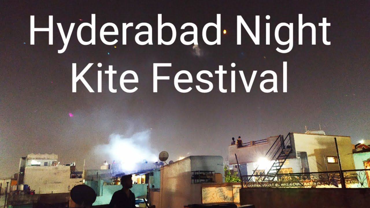 Hyderabad Night Kite Flying ( Part 2) TravelWithKoushik