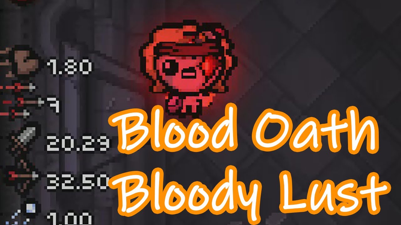 Binding Of Isaac Blood Oath , The Binding of Isaac: Rebirth – ALTSML