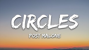 Post Malone - Circles (Lyrics)