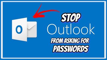 Stop Outlook from Repeatedly Asking for Passwords: Easy Fix