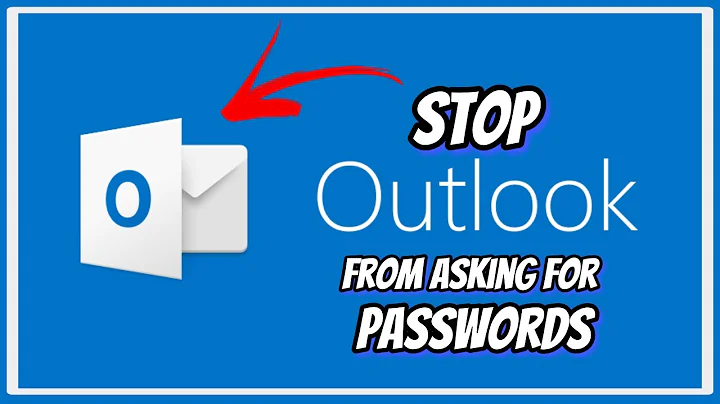 Stop Outlook from Repeatedly Asking for Passwords: Easy Fix