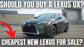 Should you Buy a Lexus UX? Cheapest New Lexus Model?