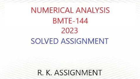 BMTE-144 Solved Assignment 2023