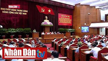 Quán triệt và triển khai Nghị quyết số 12 của Bộ Chính trị | Tin tức chính trị chiều ngày 17/6