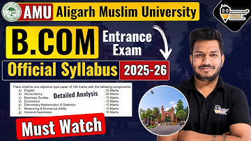 Aligarh Muslim University B.COm Entrance Official Slyyabus 2025 | AMU B.Com Official Syllabus 2025