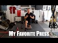 My Favorite Pressing Exercise - The Half Kneeling Press