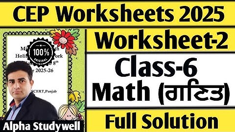 Class 6 math cep worksheet-2 full solution 